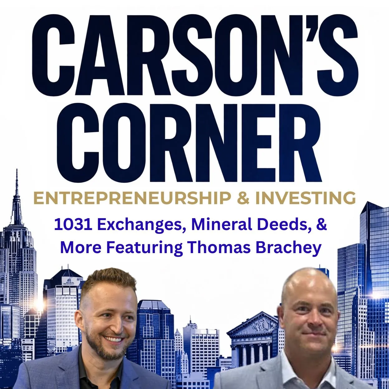 1031 Exchanges, Mineral Deeds & More Featuring Thomas Brachey