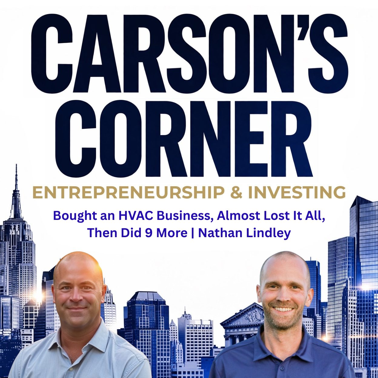 Bought an HVAC Business, Almost Lost It All, Then Did 9 More | Nathan Lindley