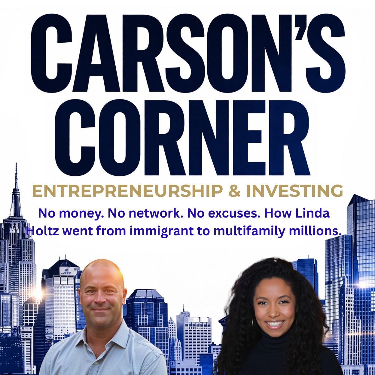 No Money. No Network. No Excuses. How Linda Holtz Went from Immigrant to Multifamily Millions